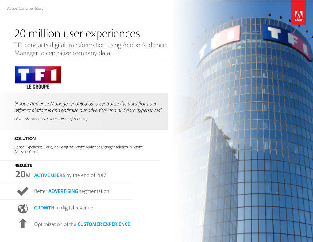 20 Million User Experiences. TF1 Conducts Digital Transformation Using Adobe Audience Manager to Centralize Company Data