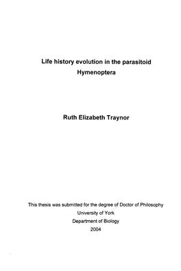Life History Evolution in the Parasitoid Hymenoptera