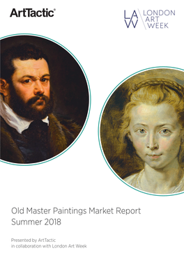 Old Master Paintings Market Report Summer 2018