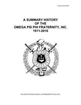 A Summary History of the Omega Psi Phi Fraternity, Inc. 1911-2016