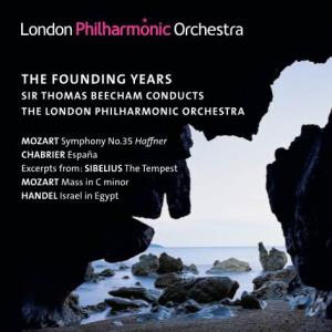 The Founding Years Sir Thomas Beecham Conducts the London Philharmonic Orchestra