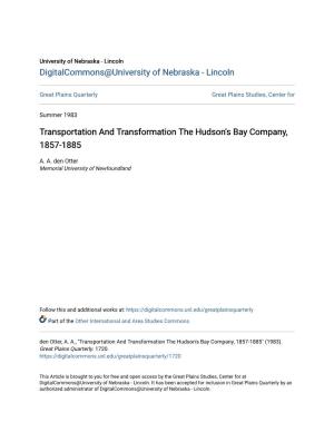 Transportation and Transformation the Hudson's Bay Company, 1857-1885