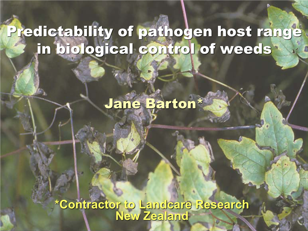 Predictability of Pathogen Host Range in Biological Control of Weeds