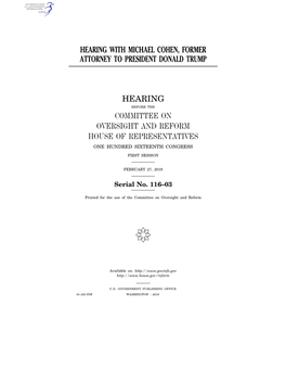 Hearing with Michael Cohen, Former Attorney to President Donald Trump