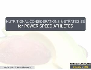 For POWER SPEED ATHLETES
