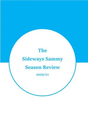 The Sideways Sammy Season Review 2020/21