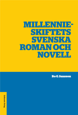 Millennie Skiftets Svenska Roman Och Novell