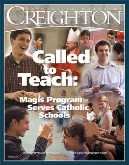 Sharing the Passion for Research Brain Gain: Neurosurgery Study Spring 2008 View the Magazine Online At: SPRING 2008 University Magazine