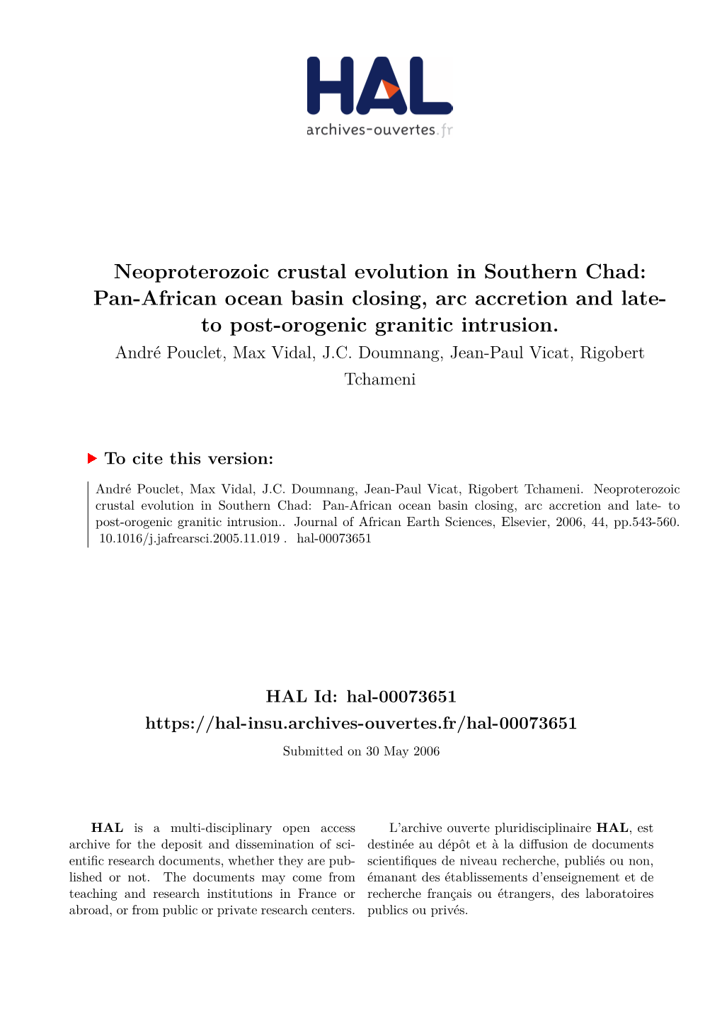 Neoproterozoic Crustal Evolution in Southern Chad: Pan-African Ocean Basin Closing, Arc Accretion and Late- to Post-Orogenic Granitic Intrusion