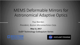 MEMS Deformable Mirrors for Astronomical Adaptive Optics