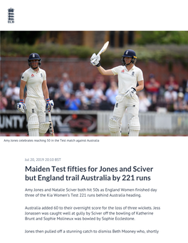 Maiden Test Fifties for Jones and Sciver but England Trail Australia by 221 Runs