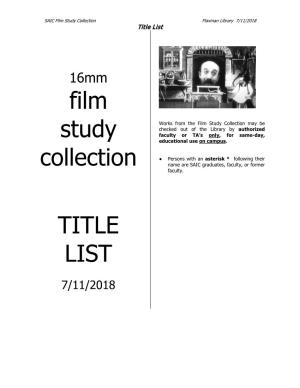 Film Study Collection TITLE LIST