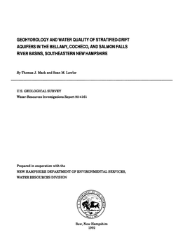 Geohydrology and Water Quality of Stratified-Drift Aquifers in the Bellamy, Cocheco, and Salmon Falls River Basins, Southeastern New Hampshire