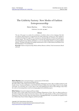 The Celebrity Factory: New Modes of Fashion Entrepreneurship Marta Martina Silvia Vacirca Published: December 29, 2017