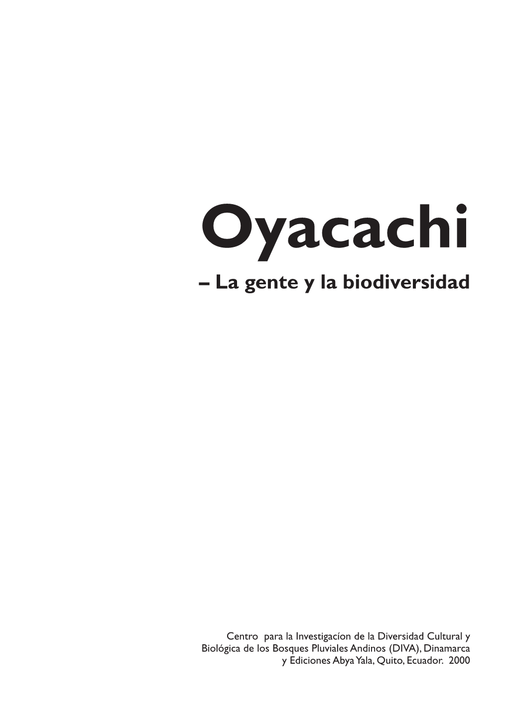 Oyacachi : La Gente Y La Biodiversidad