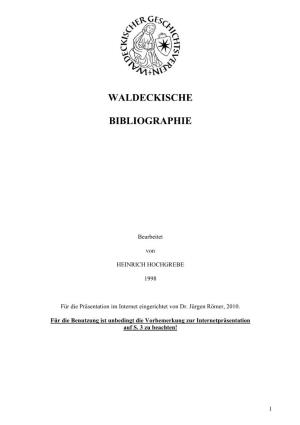 Waldeckische Bibliographie“ Im Juni 1998 Gedruckt Wurde (Zu Hochgrebe S