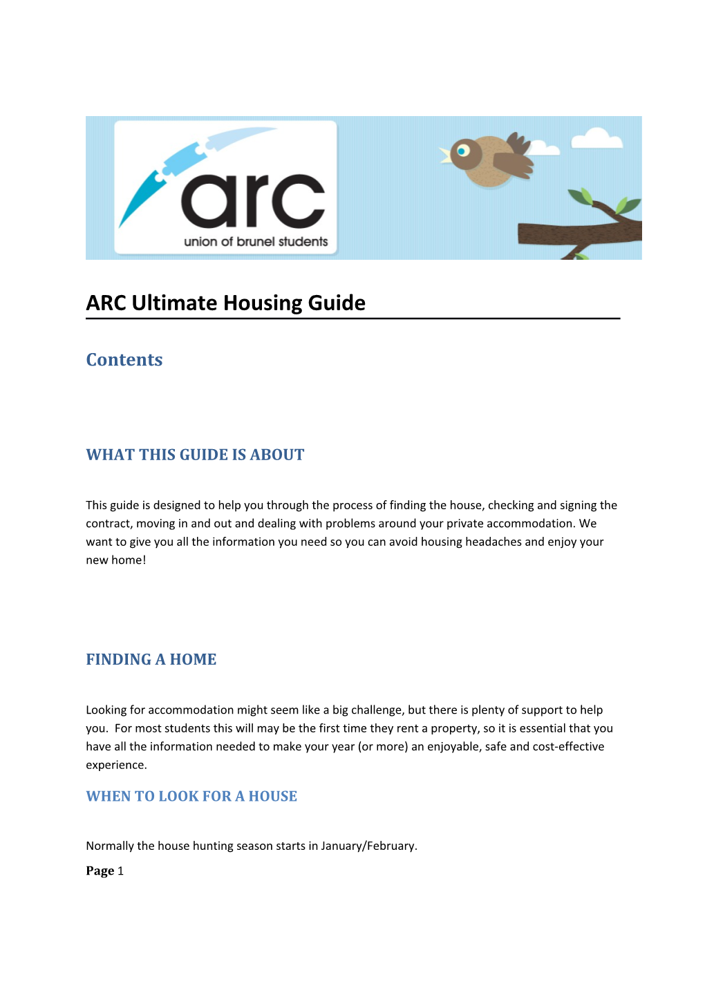 ARC Ultimate Housing Guide