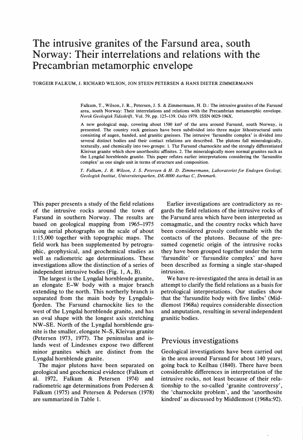 The Intrusive Granites of the Farsund Area, South Norway: Their Interrelations and Relations with the Precambrian Metamorphic Envelope