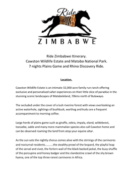 Ride Zimbabwe Itinerary. Cawston Wildlife Estate and Matobo National Park