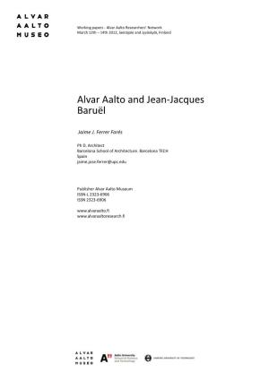 Alvar Aalto and Jean-Jacques Baruël
