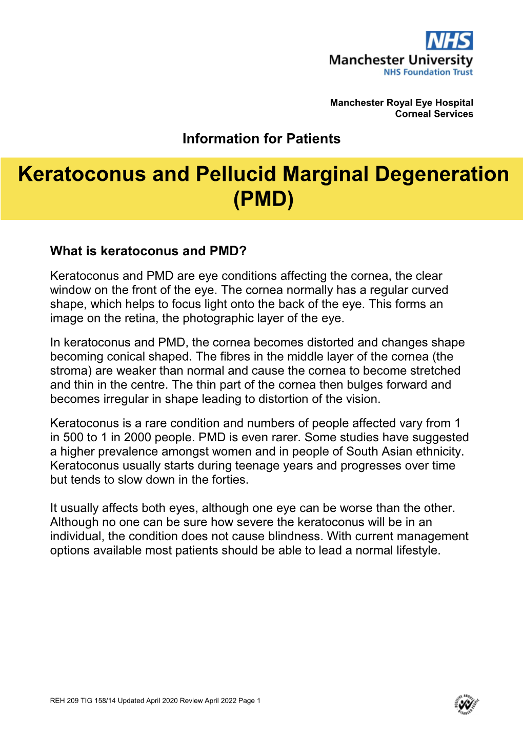 Keratoconus and Pellucid Marginal Degeneration (PMD)