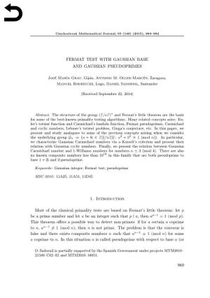 Fermat Test with Gaussian Base and Gaussian Pseudoprimes