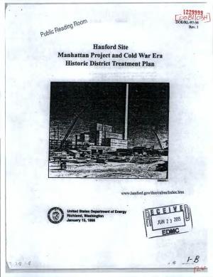 Hanford Site Manhattan Project and Cold War Era Historic District Treatment Plan
