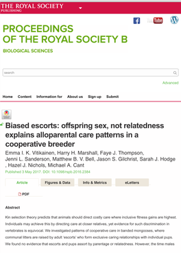 Biased Escorts: Offspring Sex, Not Relatedness Explains Alloparental Care Patterns in a Cooperative Breeder Emma I