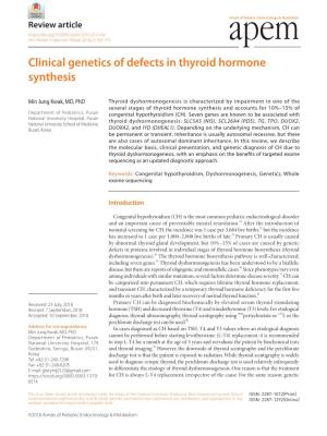 Clinical Genetics of Defects in Thyroid Hormone Synthesis