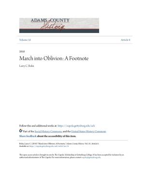March Into Oblivion: a Footnote Larry C