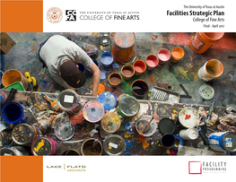 Read the Facilities Strategic Plan for the College of Fine