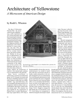 Architecture of Yellowstone a Microcosm of American Design by Rodd L