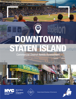DOWNTOWN STATEN ISLAND Commercial District Needs Assessment