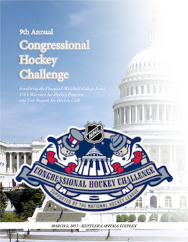 Congressional Hockey Challenge Benefitting Thethurgood Marshall College Fund, USA Warriors Ice Hockey Program and Fort Dupont Ice Hockey Club