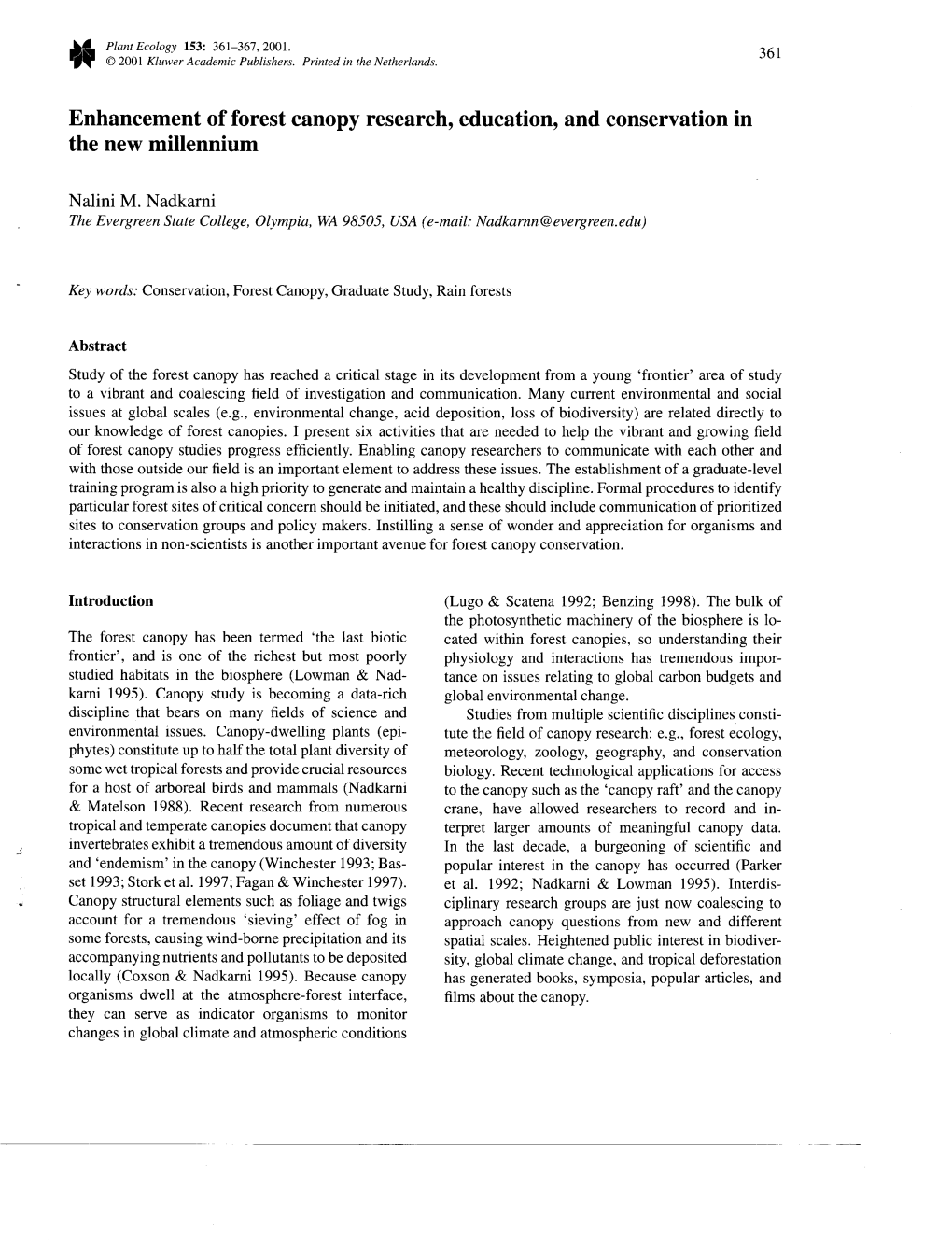 Enhancement of Forest Canopy Research, Education, and Conservation in the New Millennium