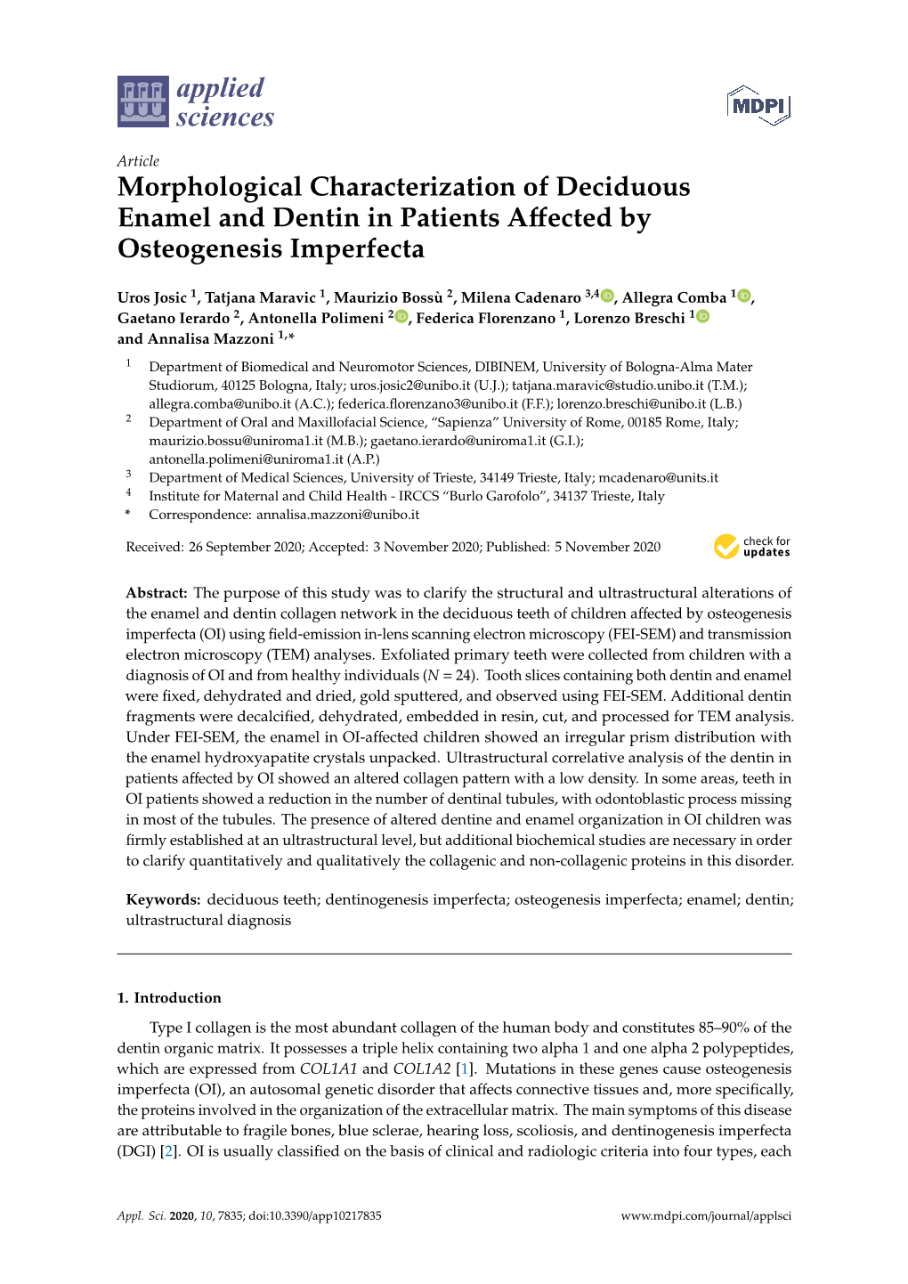 Morphological Characterization of Deciduous Enamel and Dentin in Patients Aﬀected by Osteogenesis Imperfecta