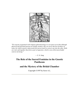 The Role of the Sacred Feminine in the Gnostic Pantheons and the Mystery of the Bridal Chamber