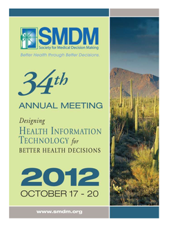 The 34Th Annual Meeting of the Society for Medical Decision Making Oral & Poster Abstract Sessions