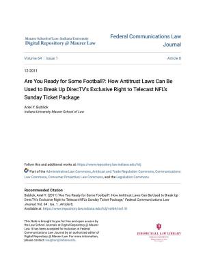 How Antitrust Laws Can Be Used to Break up Directv's Exclusive Right to Telecast NFL's Sunday Ticket Package