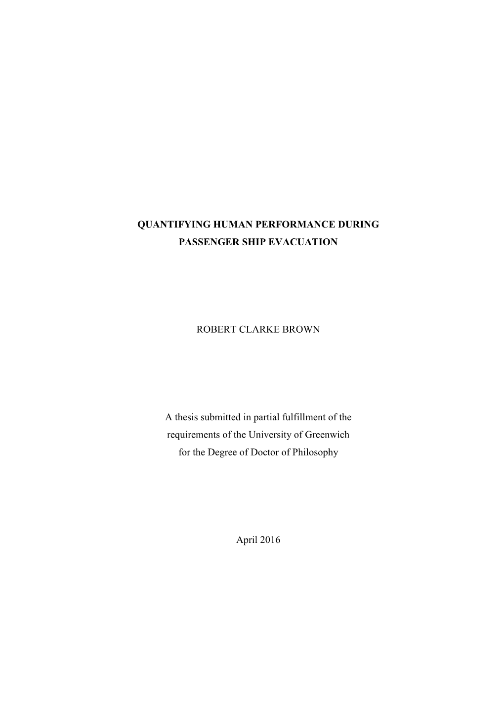 Quantifying Human Performance During Passenger Ship Evacuation