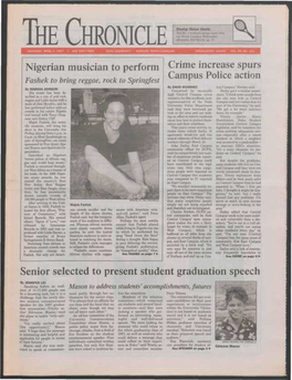 Nigerian Musician to Perform Crime Increase Spurs Campus Police Action Senior Selected to Present Student Graduation Speech