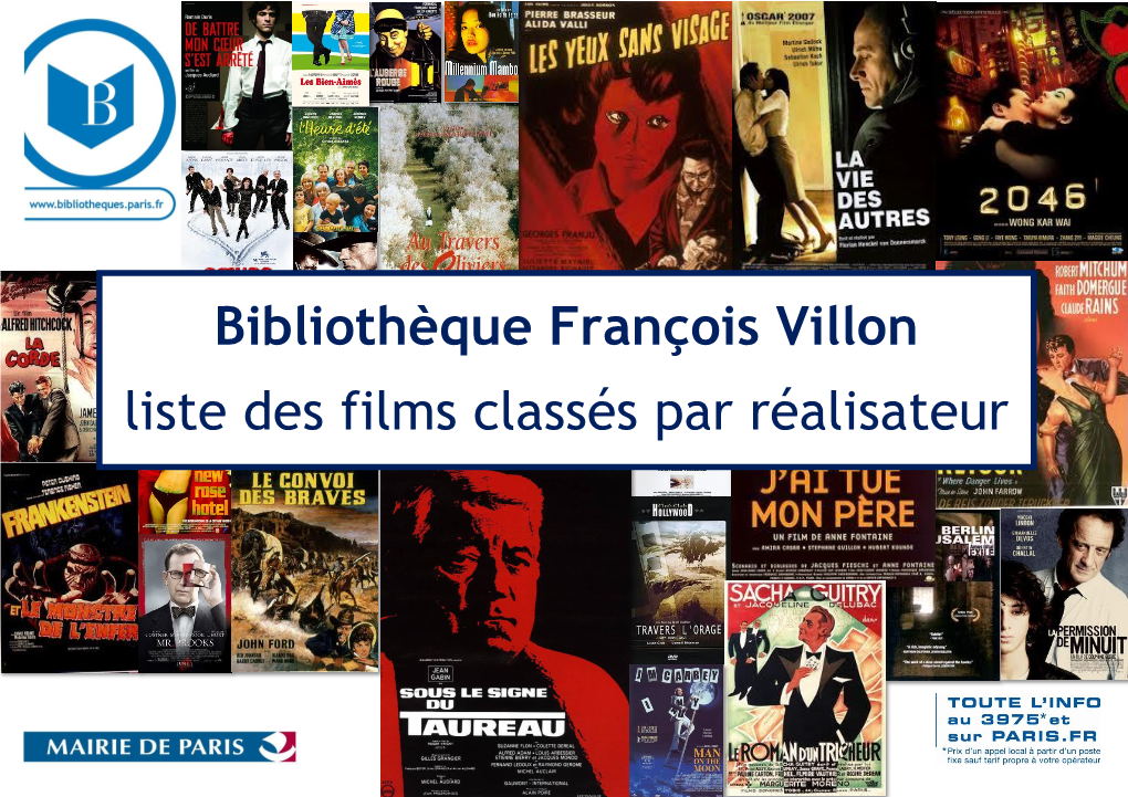 Bibliothèque François Villon Liste Des Films Classés Par Réalisateur