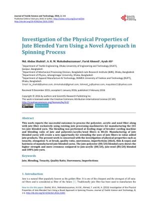 Investigation of the Physical Properties of Jute Blended Yarn Using a Novel Approach in Spinning Process