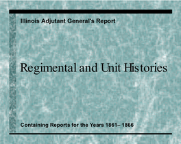 Civil War Regimental and Unit Histories