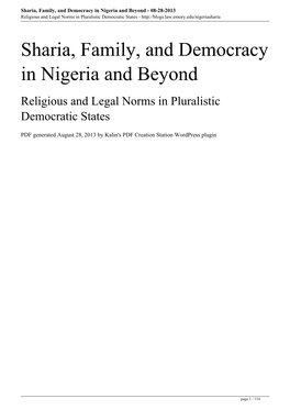 Sharia, Family, and Democracy in Nigeria and Beyond - 08-28-2013 Religious and Legal Norms in Pluralistic Democratic States