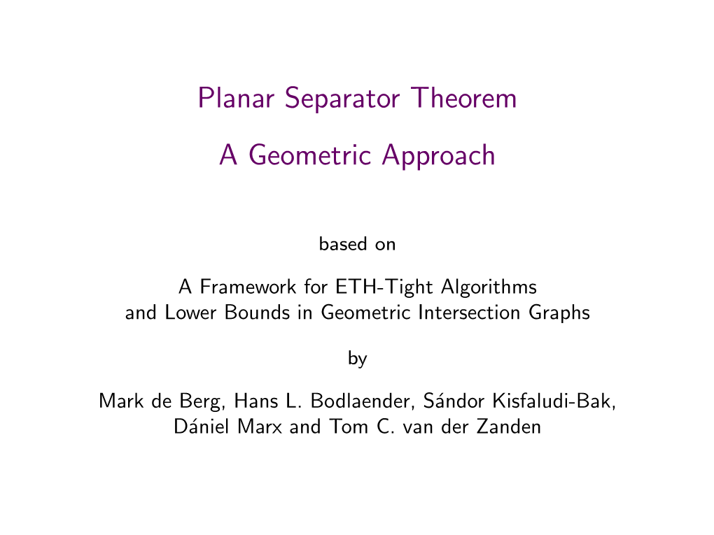 Planar Separator Theorem a Geometric Approach