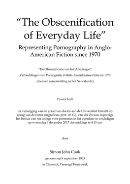 “The Obscenification of Everyday Life” Representing Pornography in Anglo- American Fiction Since 1970