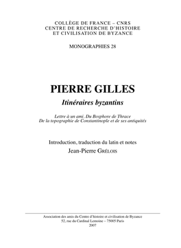 Pierre Gilles Itinéraires Byzantins