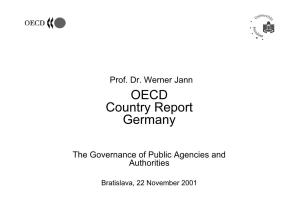 The Governance of Public Agencies and Authorities Prof. Dr. Werner Jann