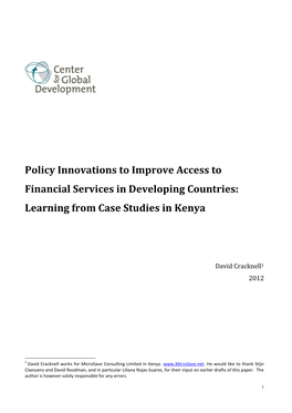 Policy Innovations to Improve Access to Financial Services in Developing Countries: Learning from Case Studies in Kenya